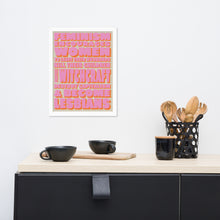 Load image into Gallery viewer, Framed Feminism Poster - Pink