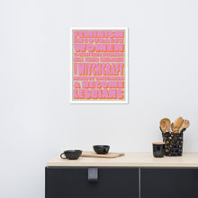 Load image into Gallery viewer, Framed Feminism Poster - Pink
