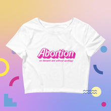Load image into Gallery viewer, Abortion Barbie Crop Top