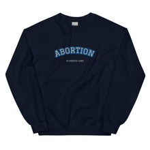 Load image into Gallery viewer, Abortion Is Health Care Sweatshirt
